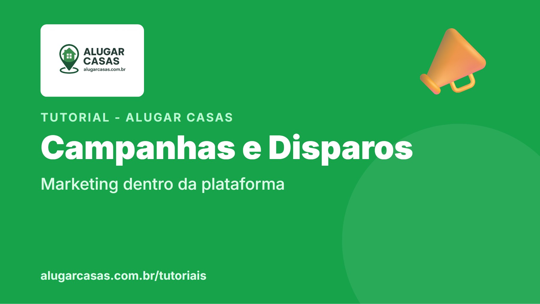 Campanhas, disparos e links: marketing imobiliário dentro da plataforma